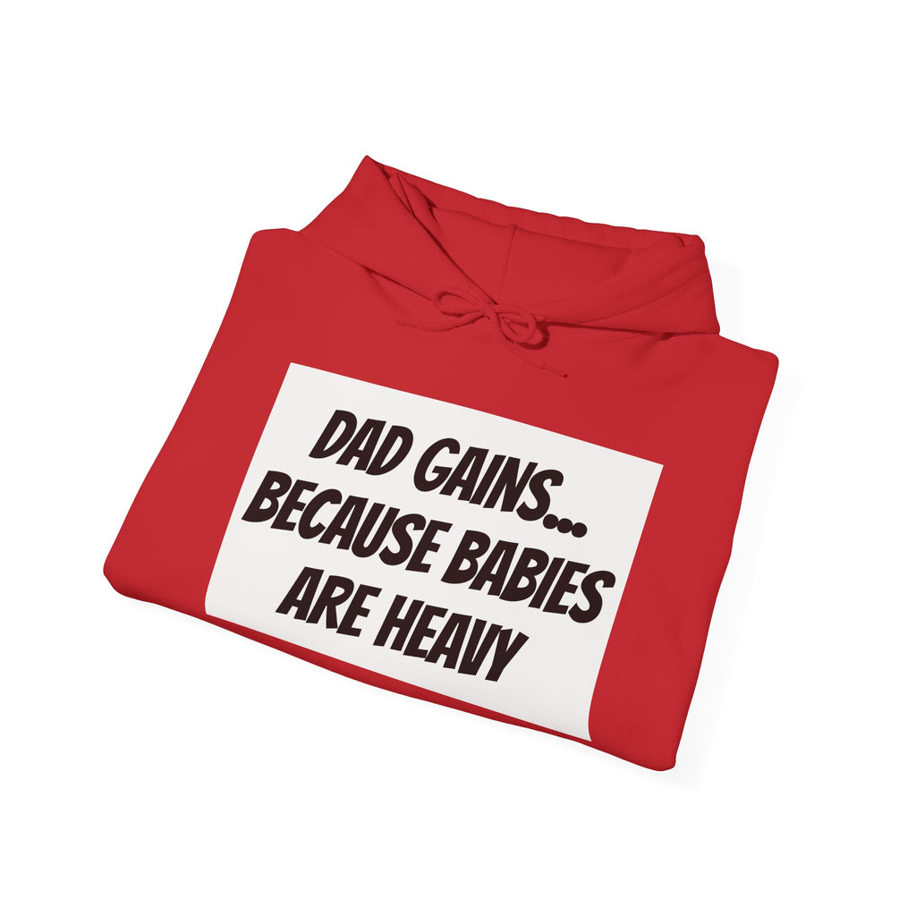 Dad Gains Hoodie