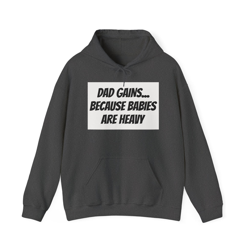 Dad Gains Hoodie