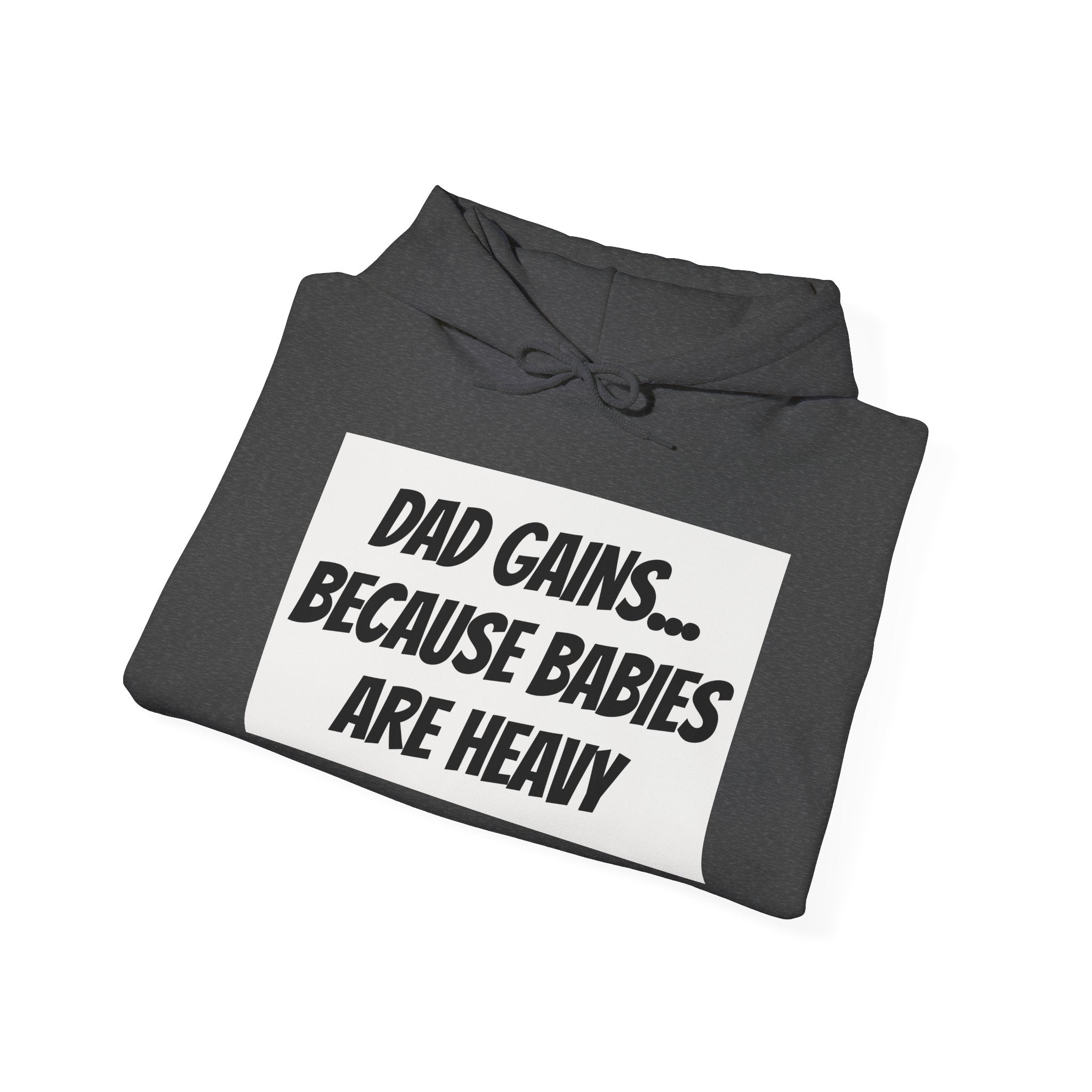 Dad Gains Hoodie