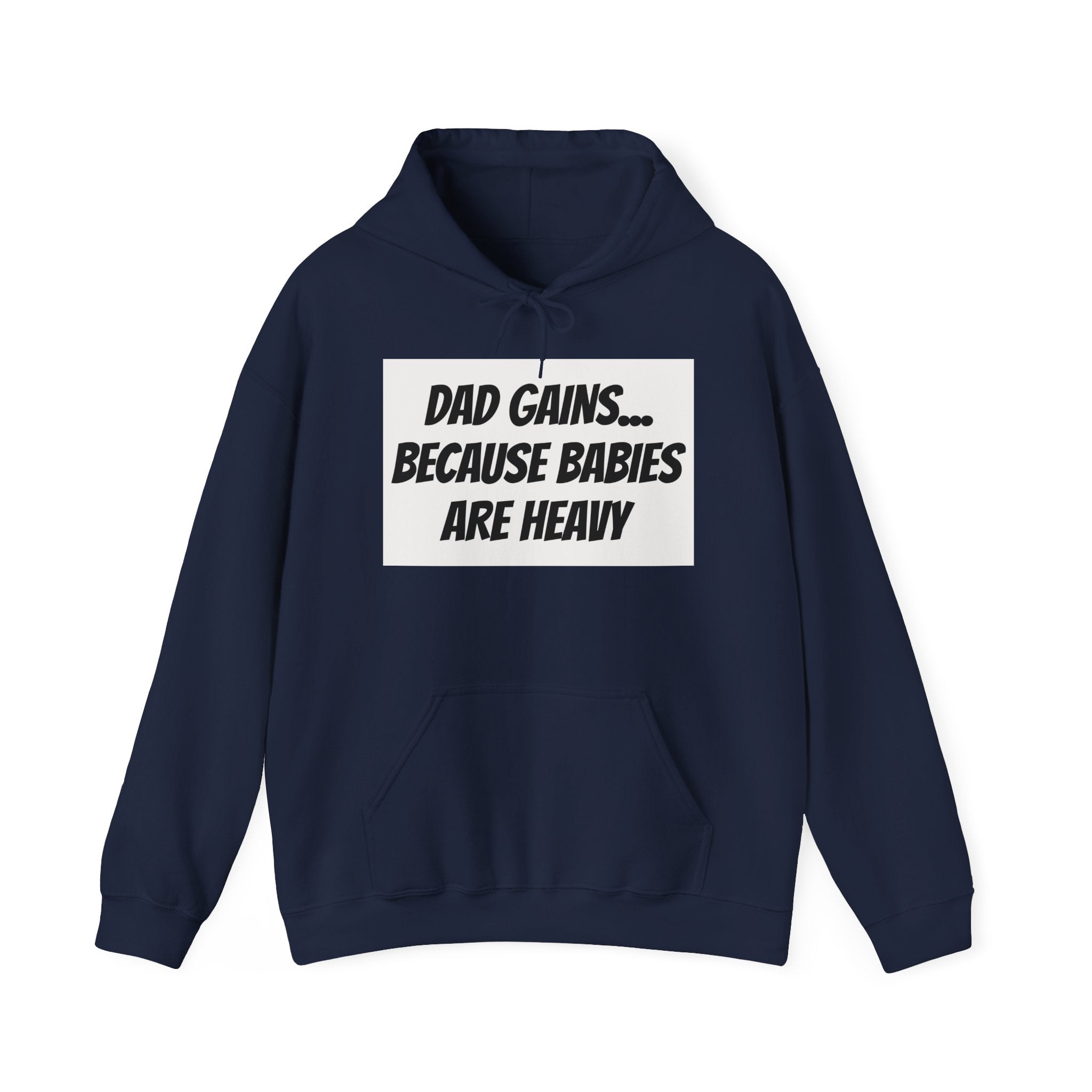 Dad Gains Hoodie