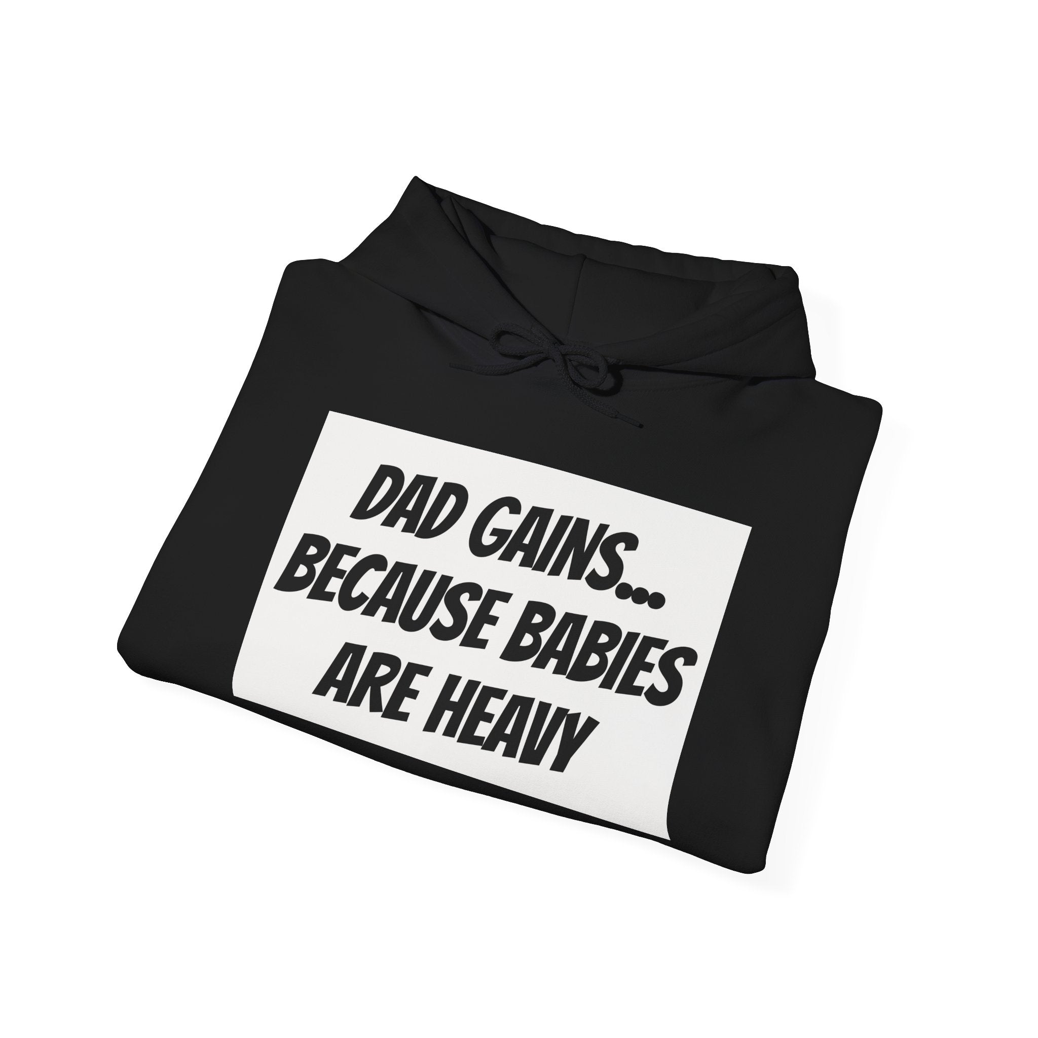 Dad Gains Hoodie