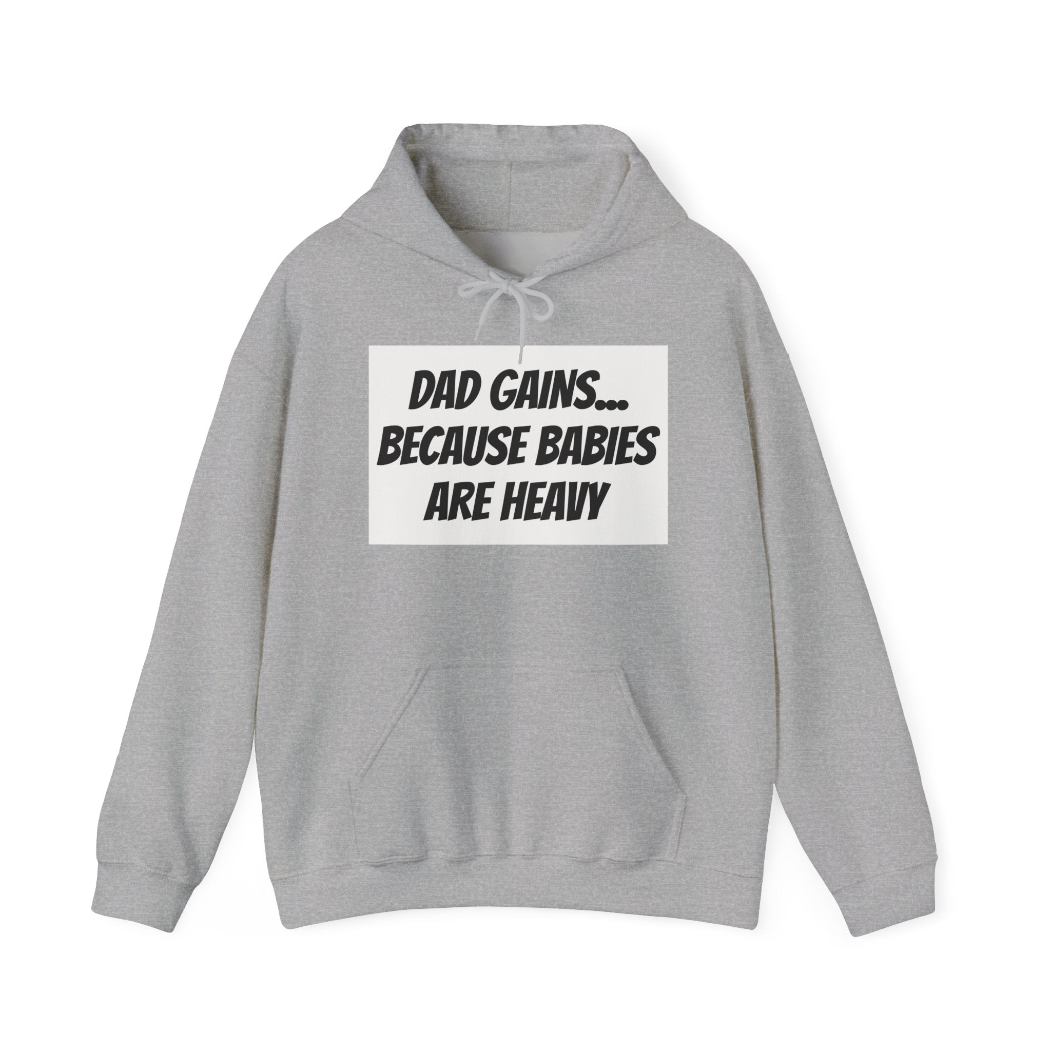 Dad Gains Hoodie