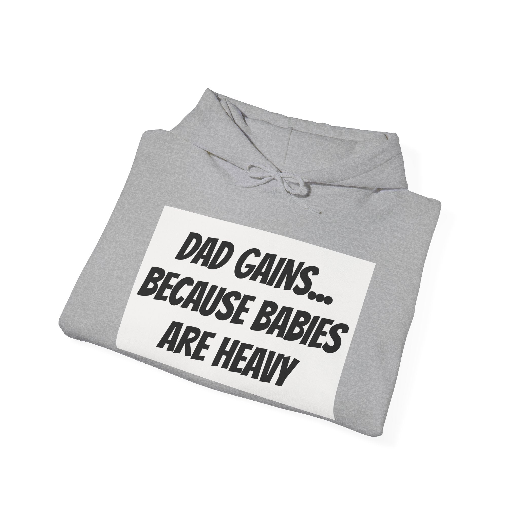 Dad Gains Hoodie